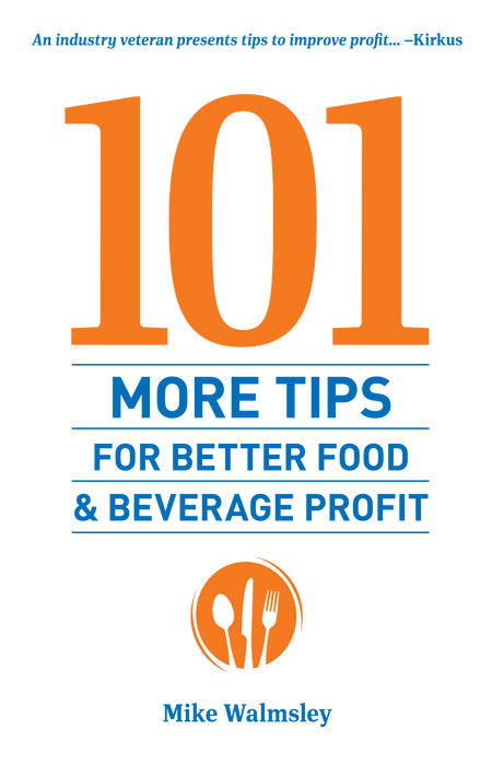 101 more tips for better food and beverage profit